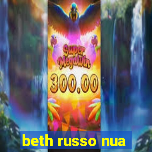 beth russo nua